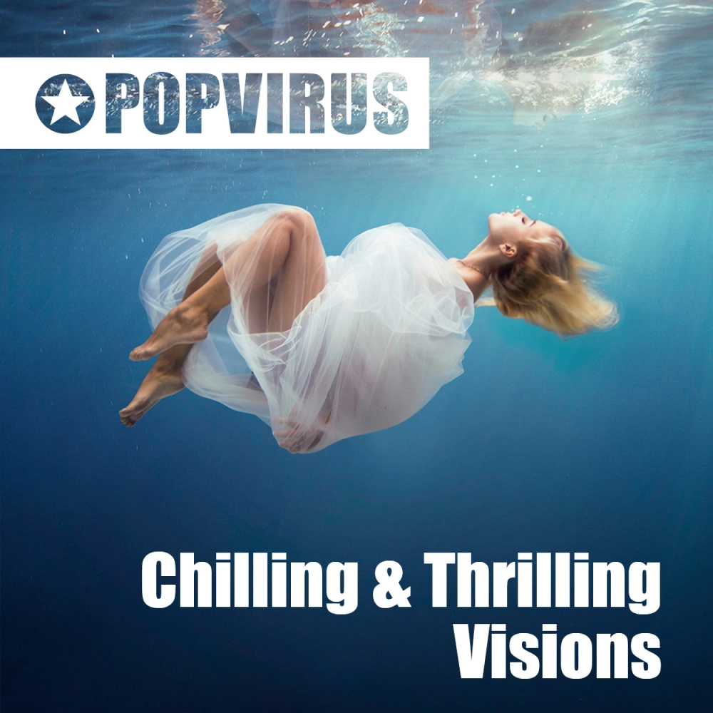 Chilling & Thrilling Visions