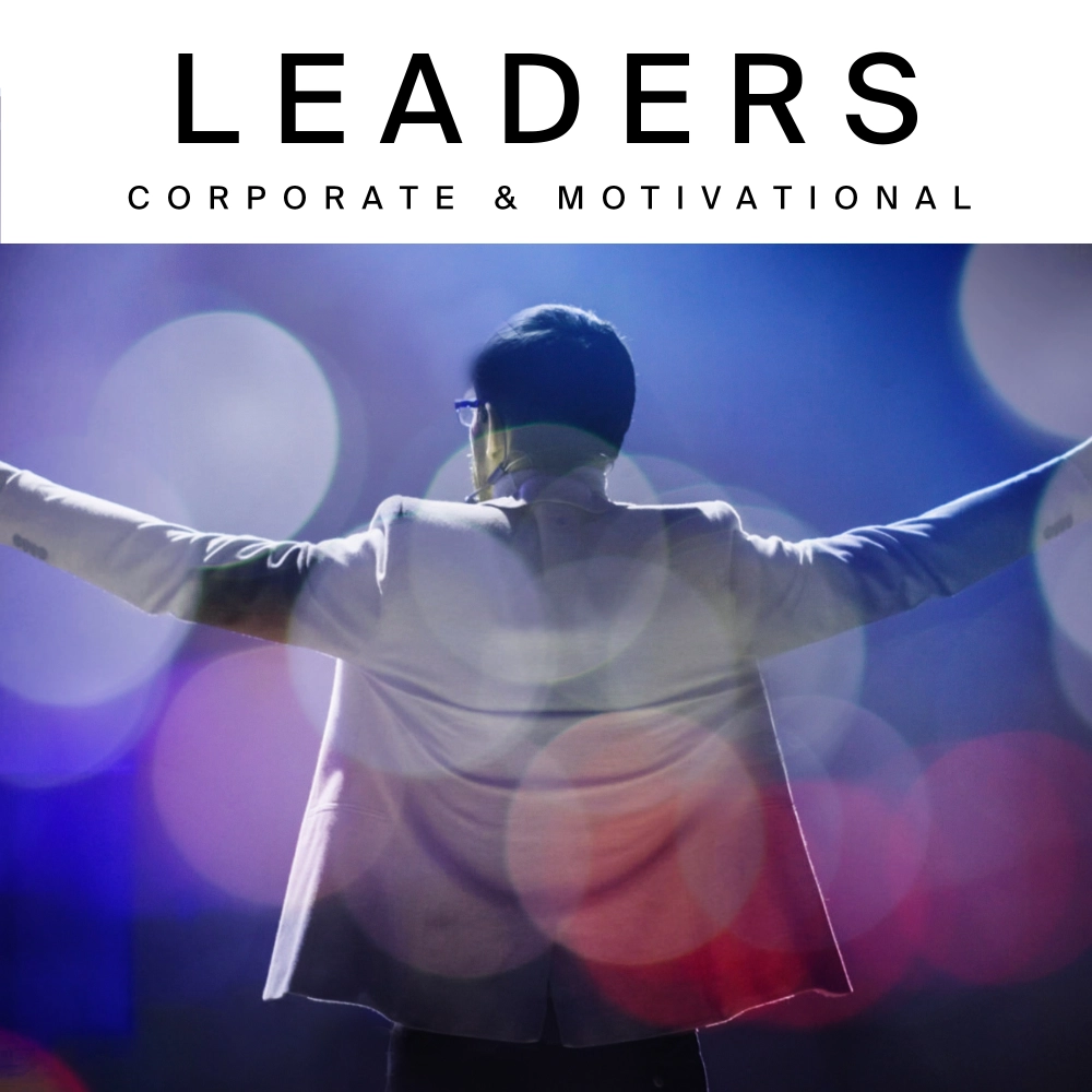 Leaders - Corporate & Motivational