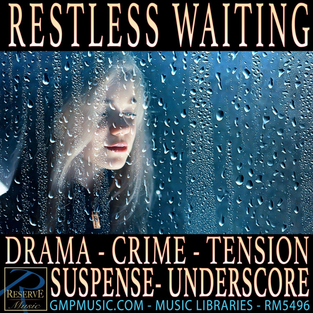 Restless Waiting