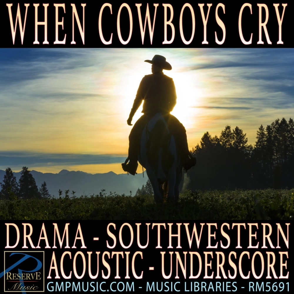 When Cowboys Cry