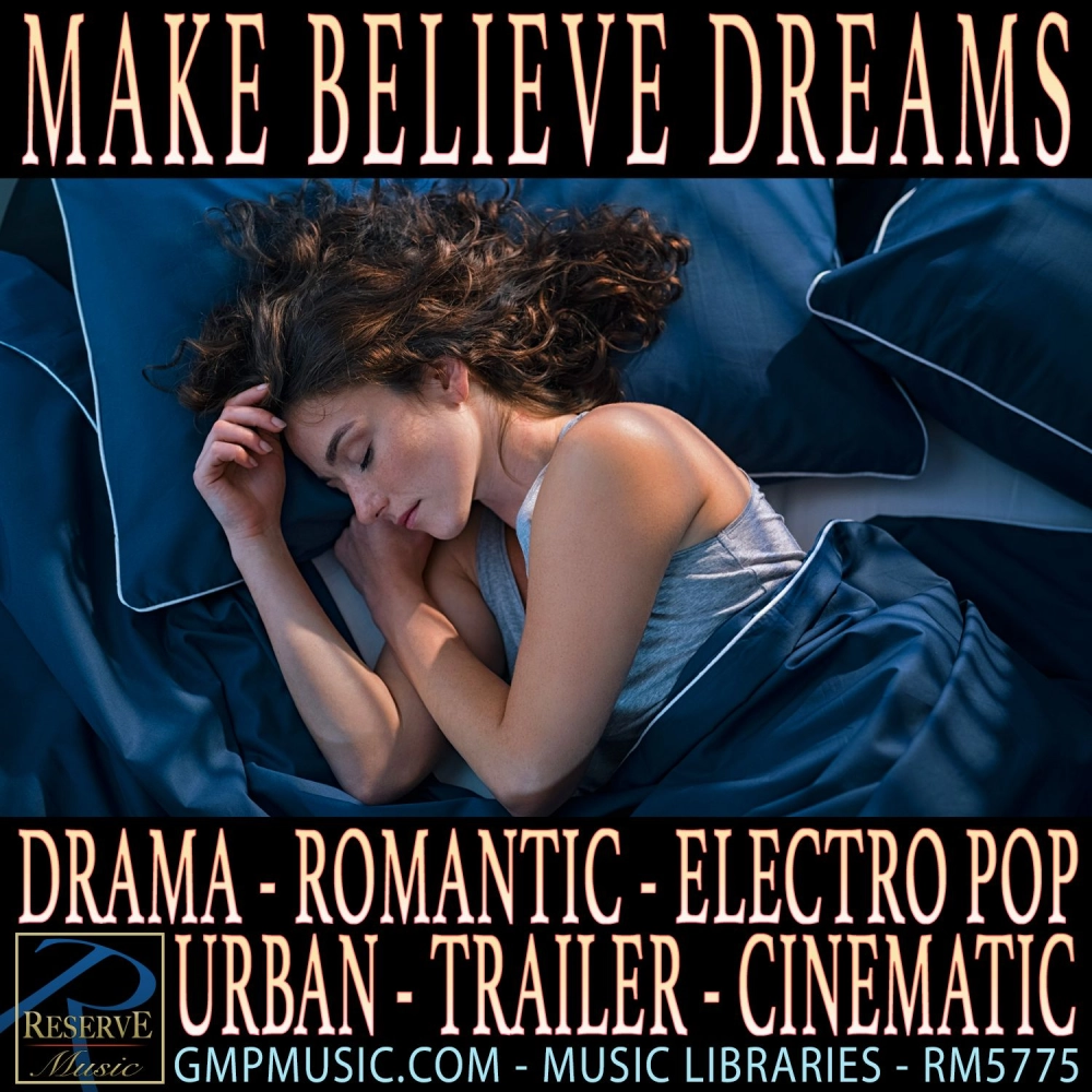 Make Believe Dreams