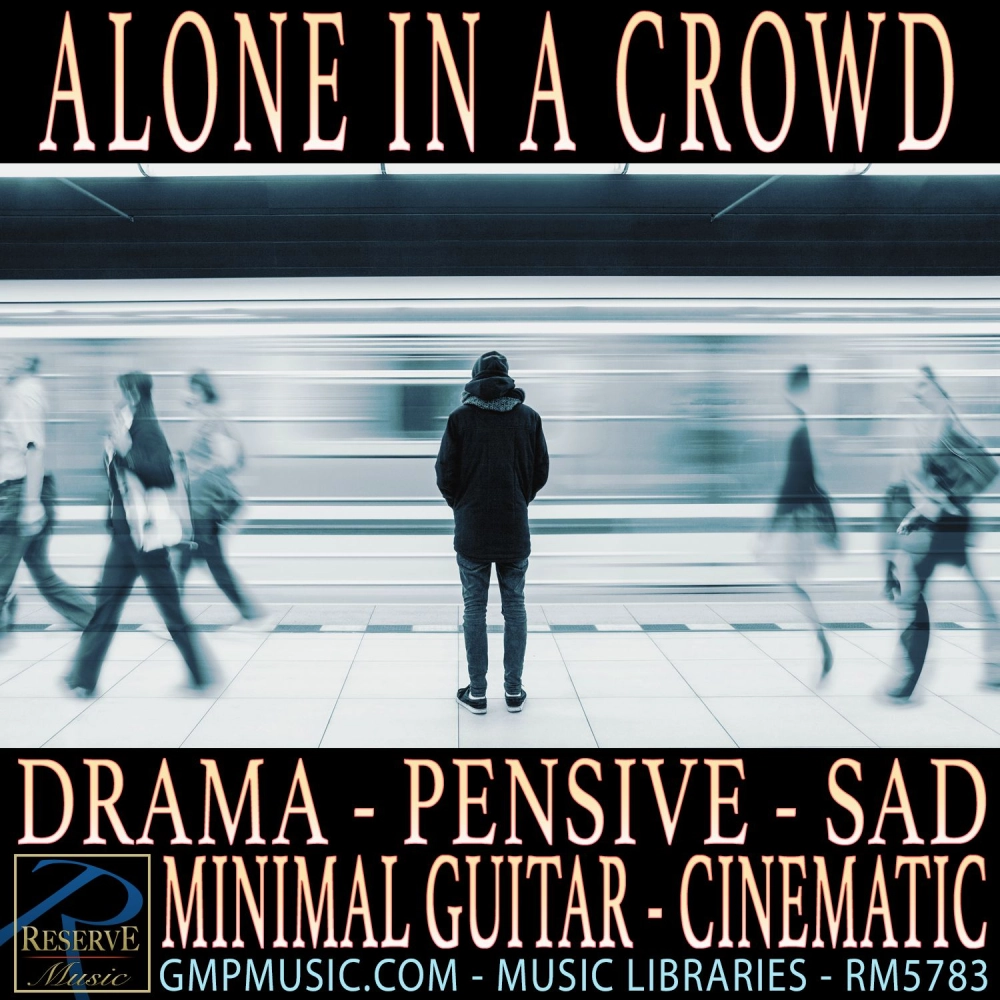 Alone In A Crowd