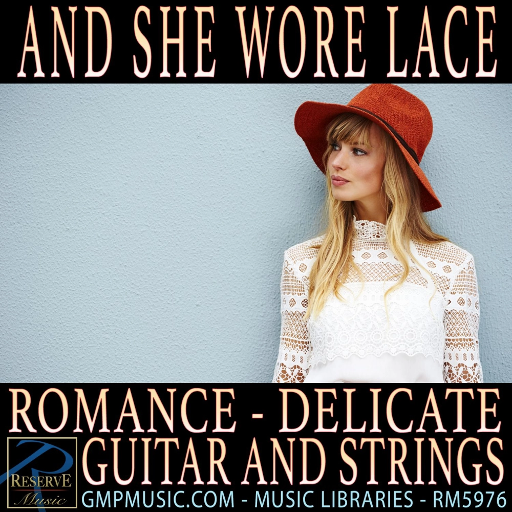 And She Wore Lace