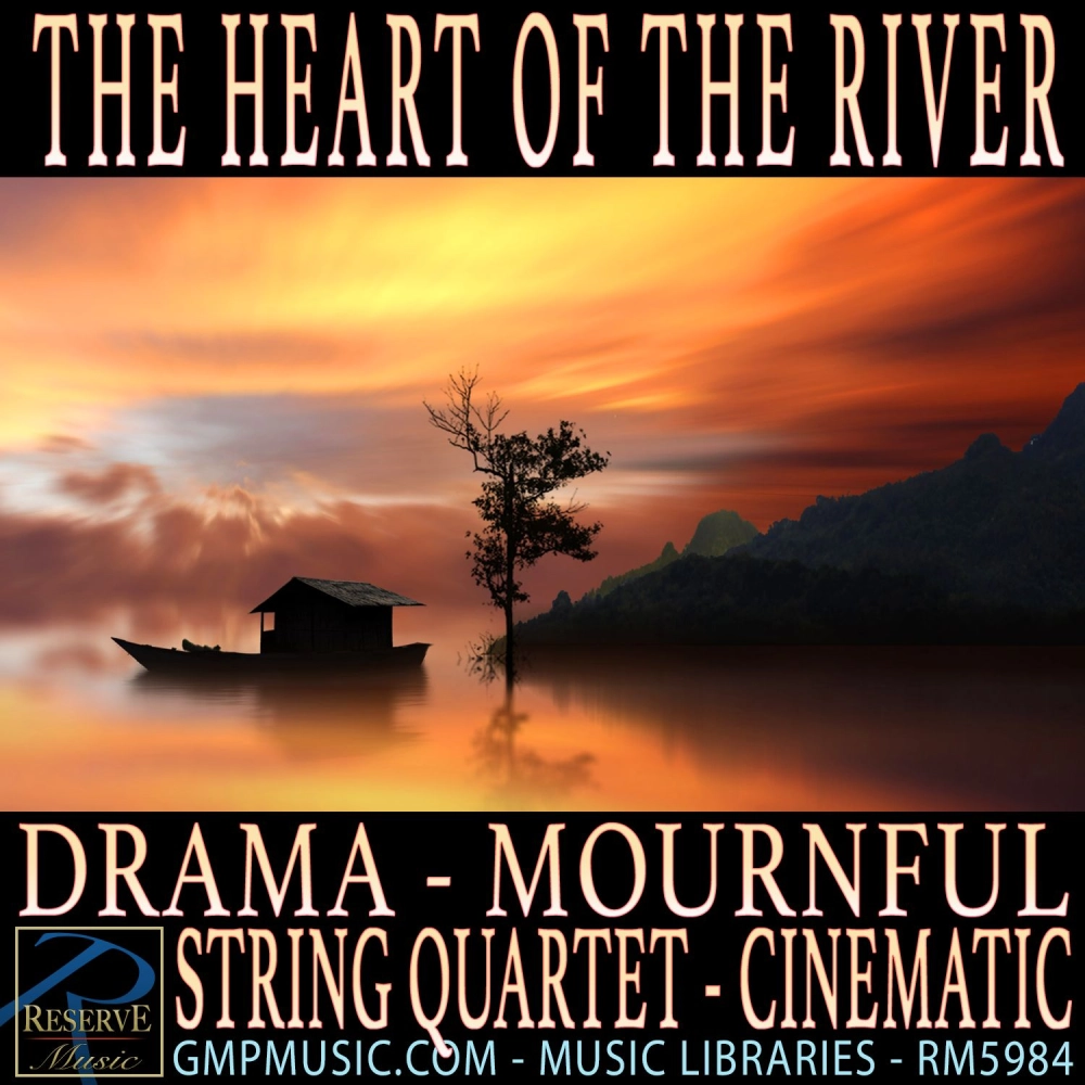 The Heart Of The River