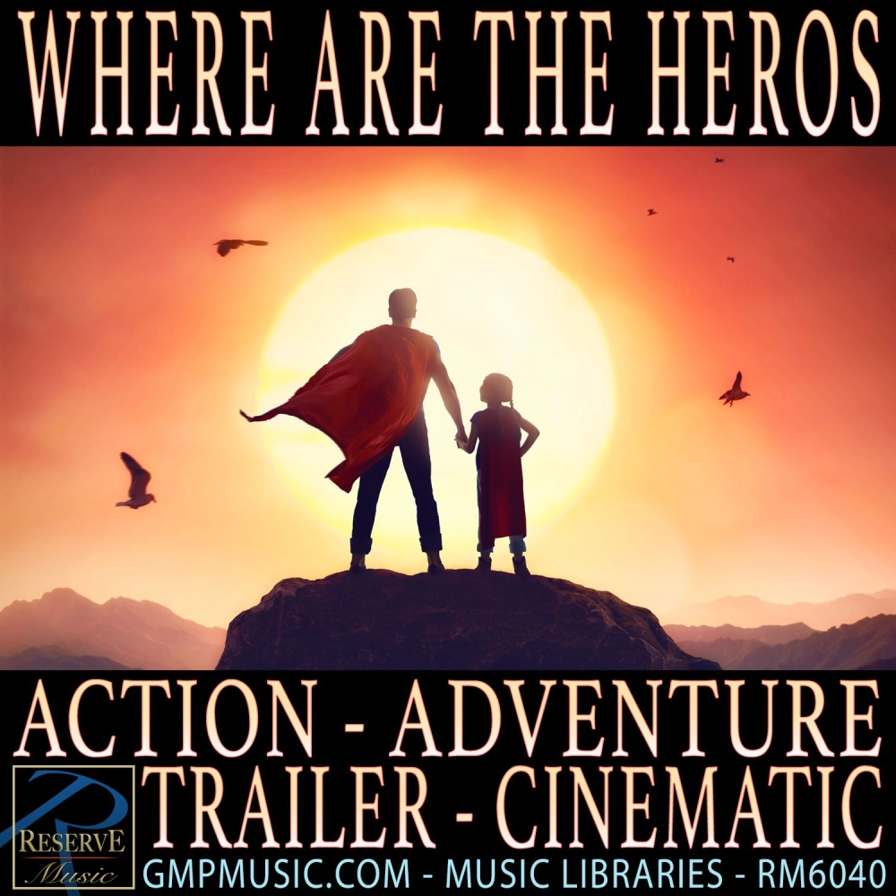 Where Are The Heroes