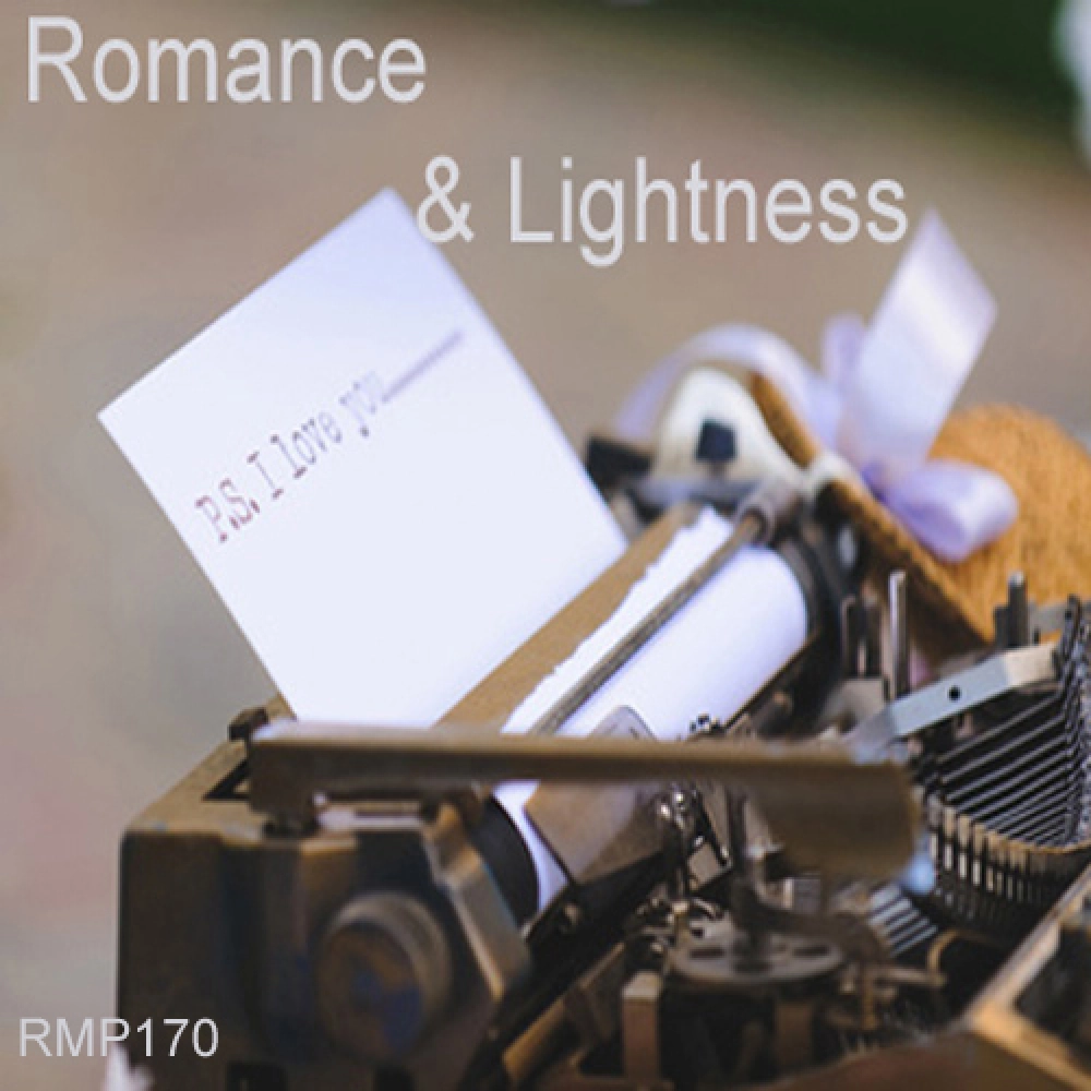 Romance And Lightness