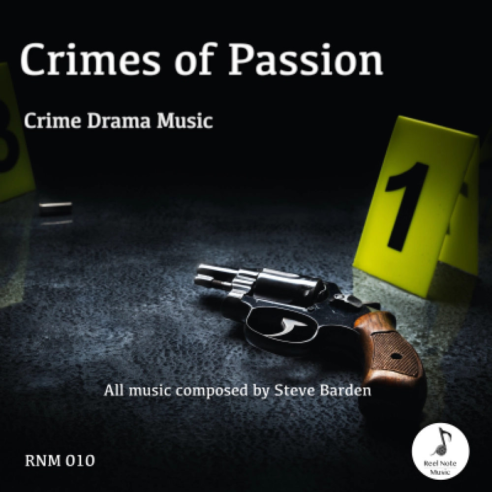 Crimes Of Passion - Crime Drama Music