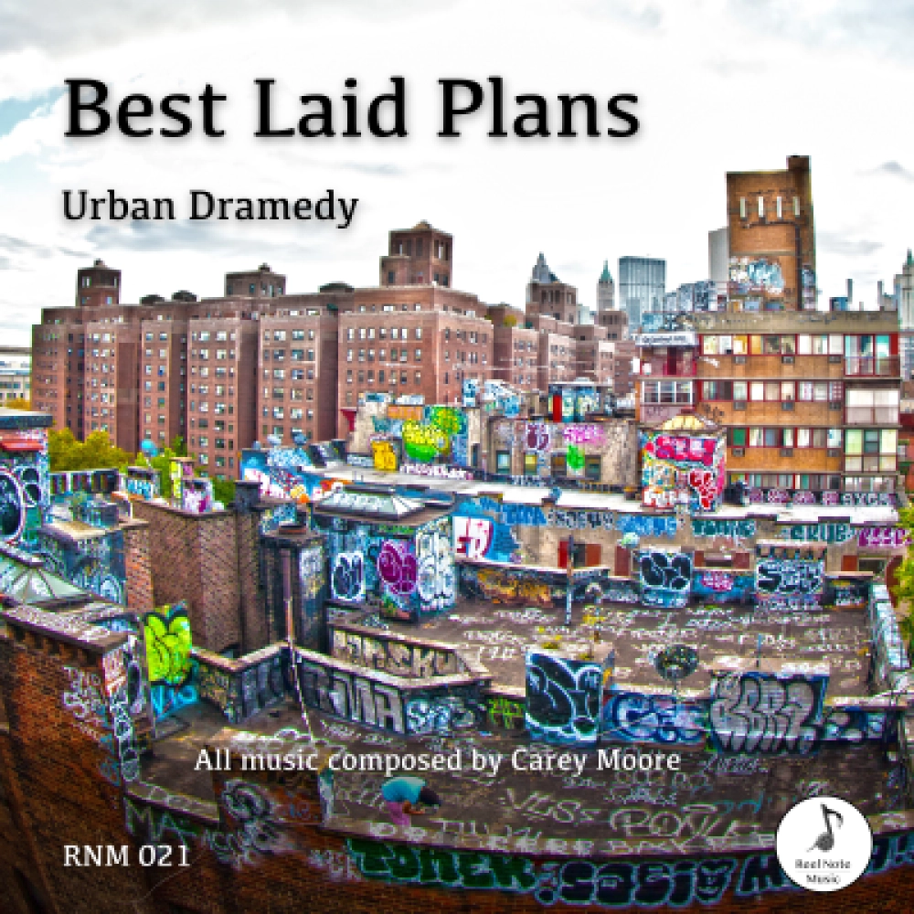 Best Laid Plans - Urban Dramedy