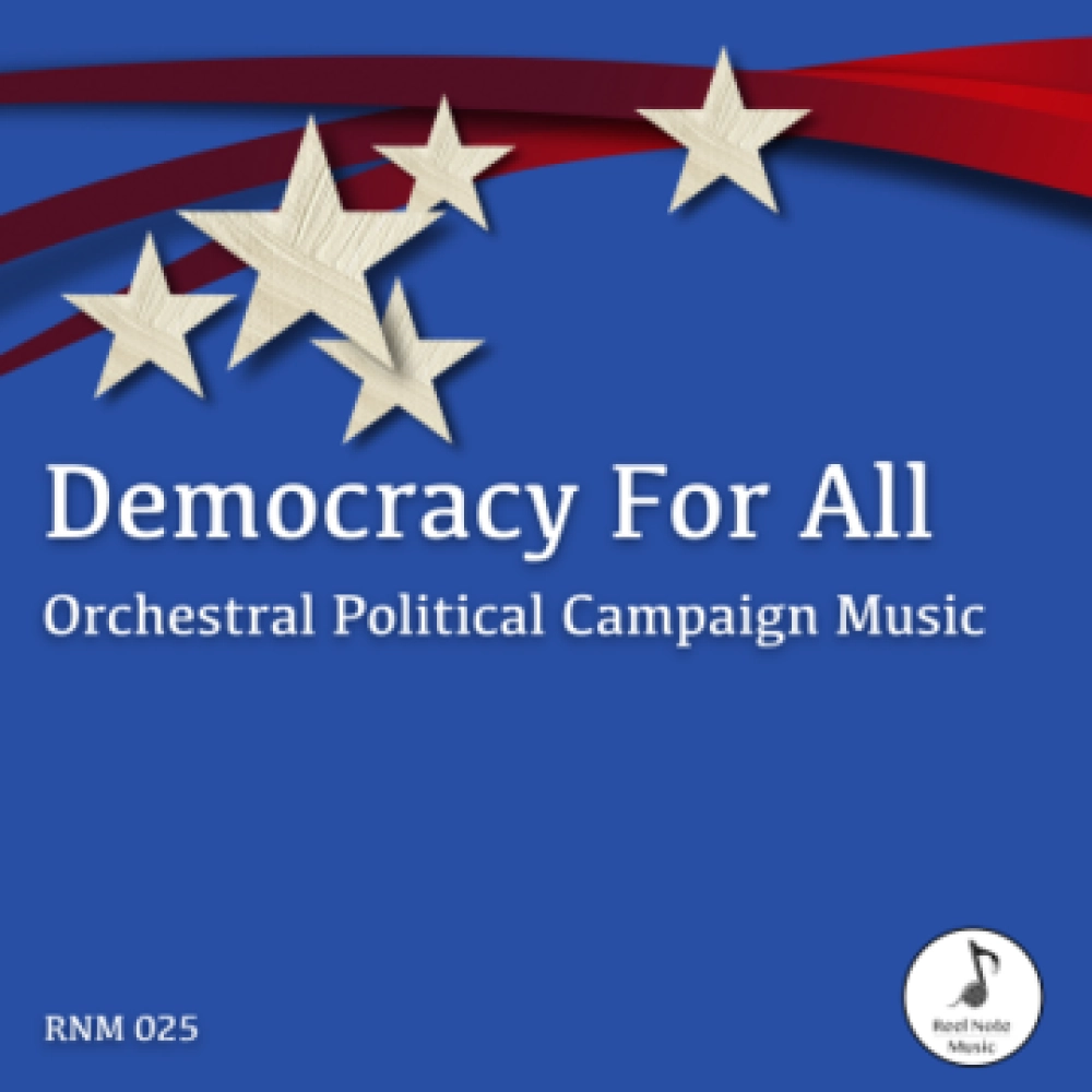 Democracy For All - Orchestral Political Campaign Music