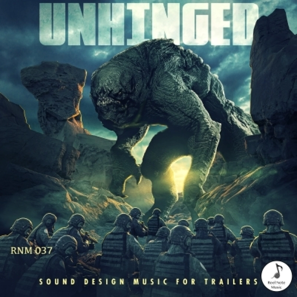 Unhinged - Sound Design Music For Trailers