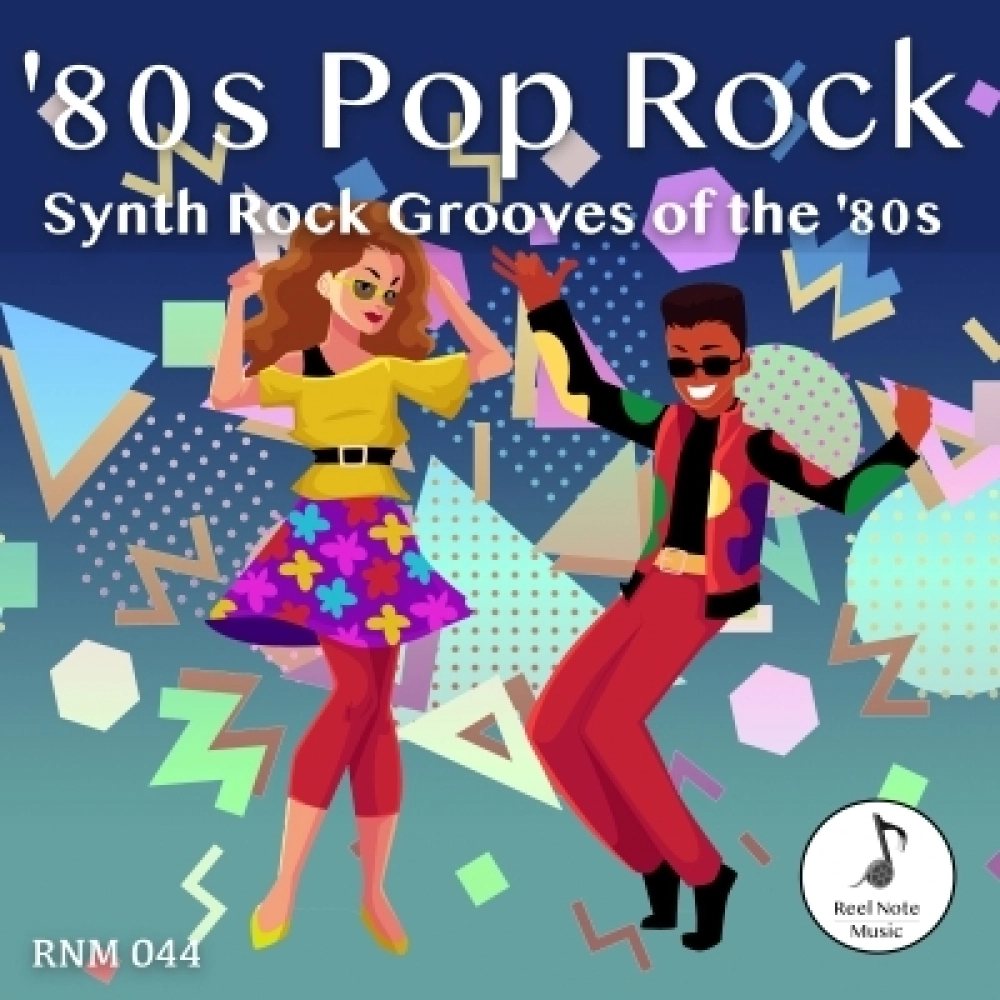 80s Pop Rock - Synth Rock Grooves Of The 1980s