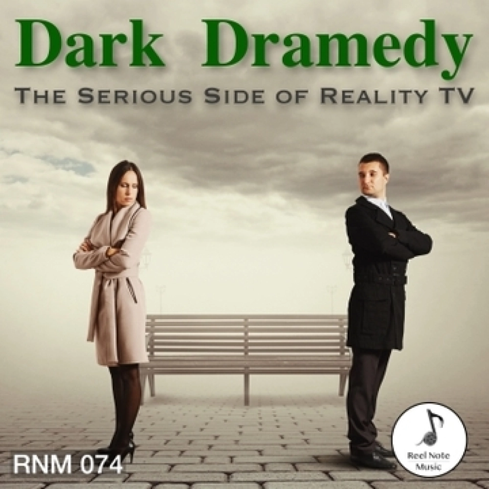 Dark Dramedy - The Serious Side Of Reality Tv