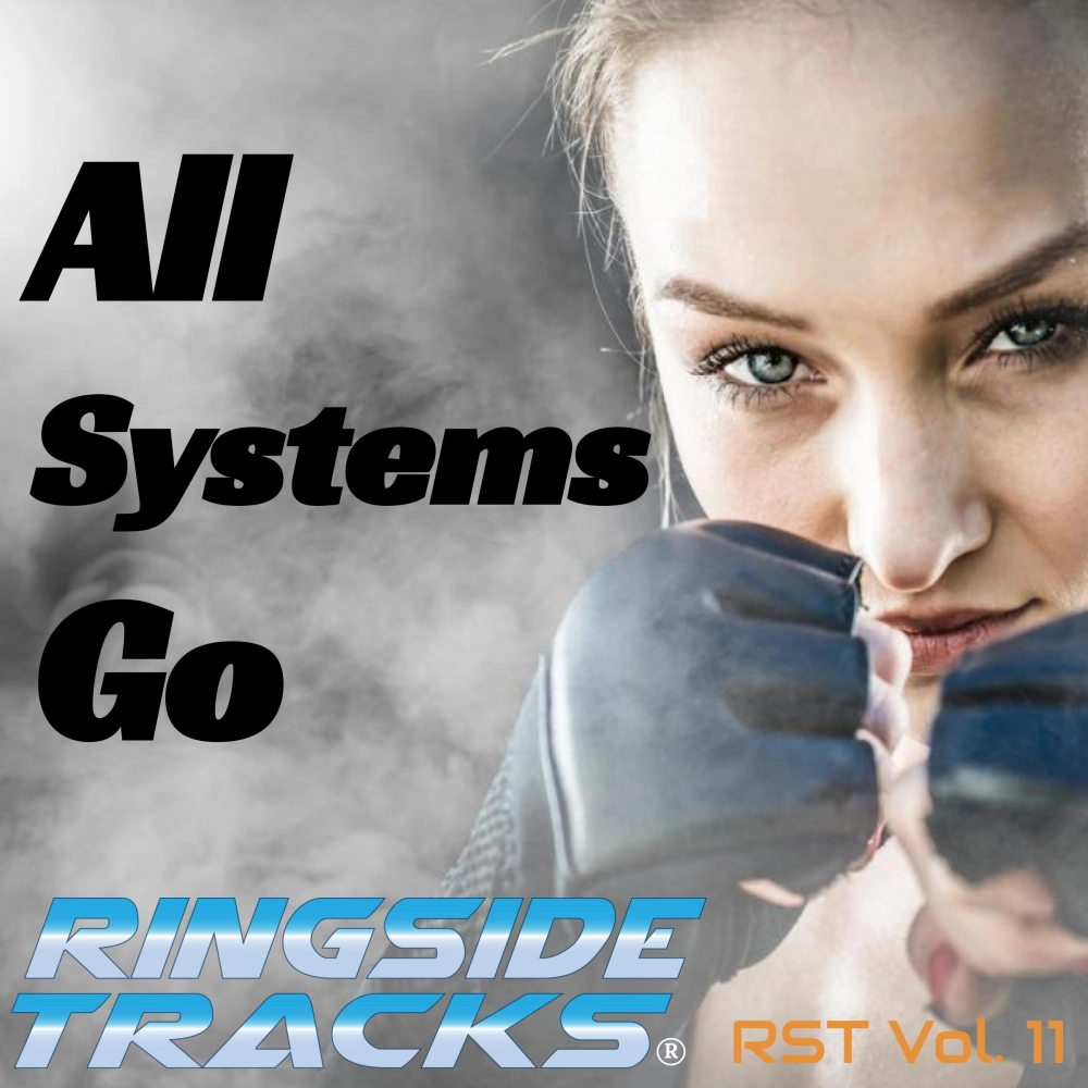 Ringside Tracks Volume 11 All Systems Go