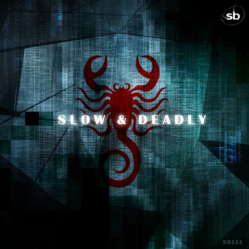 Slow And Deadly