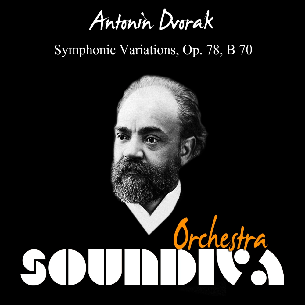 Antonin Dvorak - Symphonic Variations, Op. 78, B 70