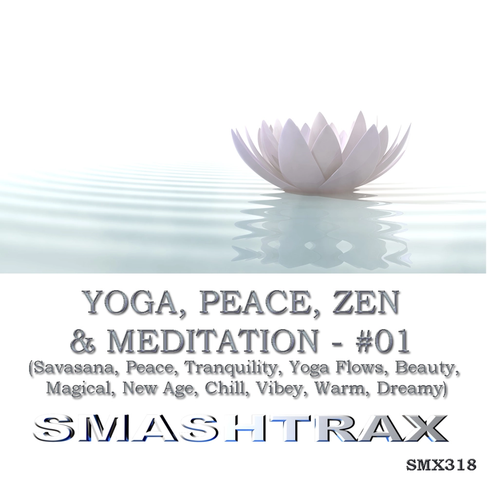 yoga, Peace, Zen And Meditation - #01