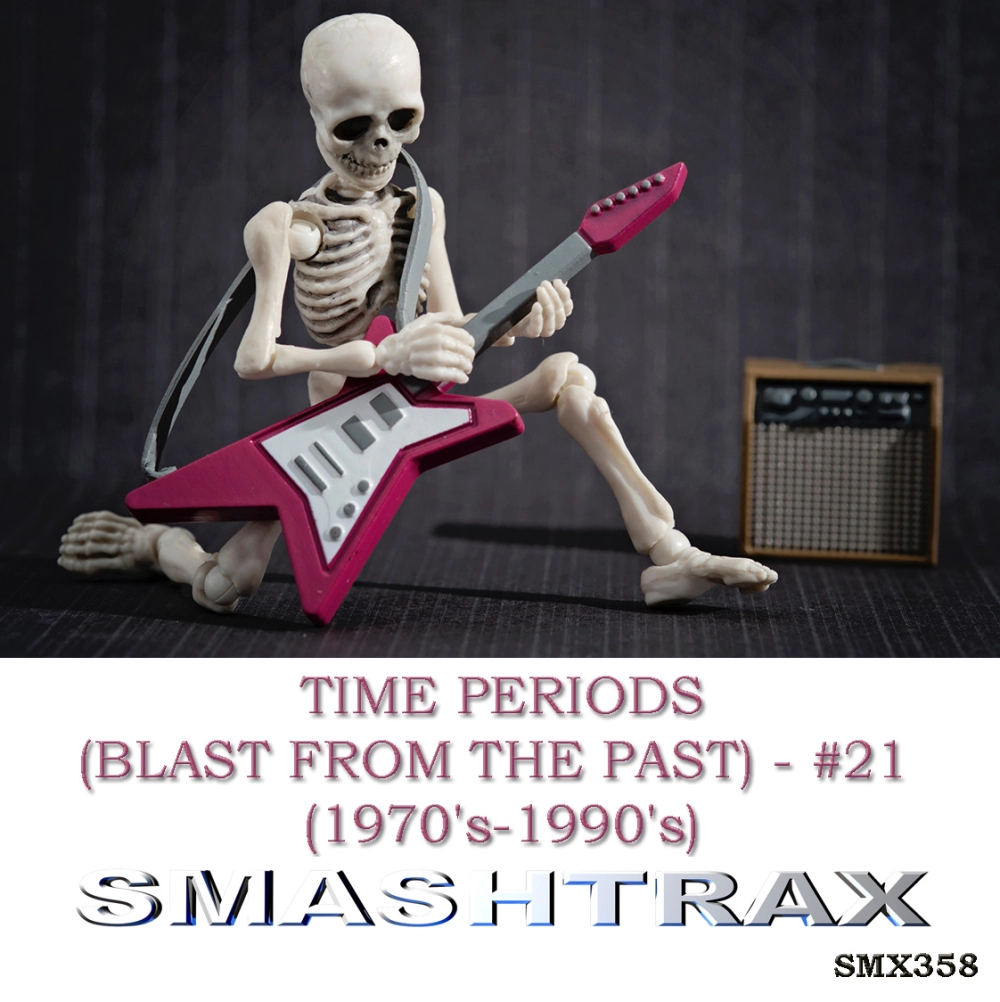 Time Periods (blast From The Past) - #21 (1970's-1990's)