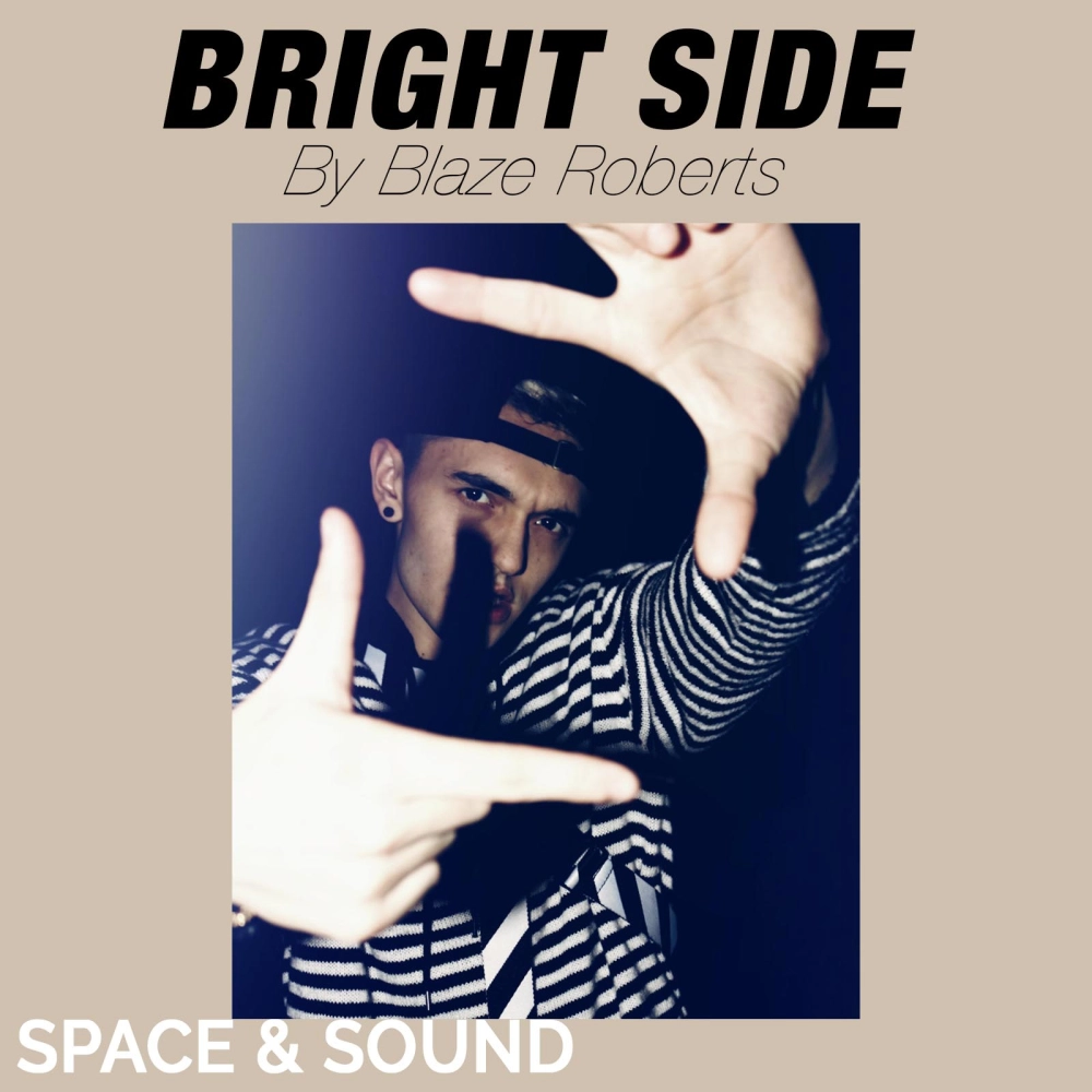 Bright Side By Blaze Roberts