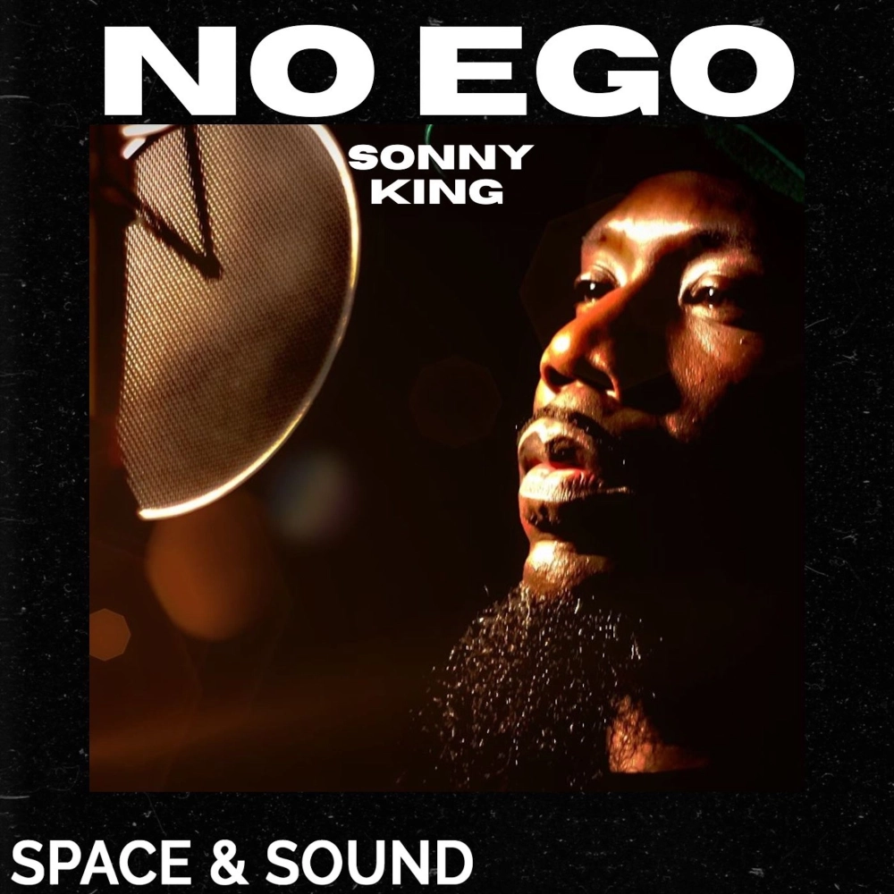 No Ego By Sonny King