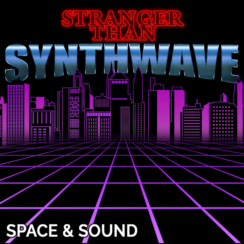 Stranger Than Synthwave