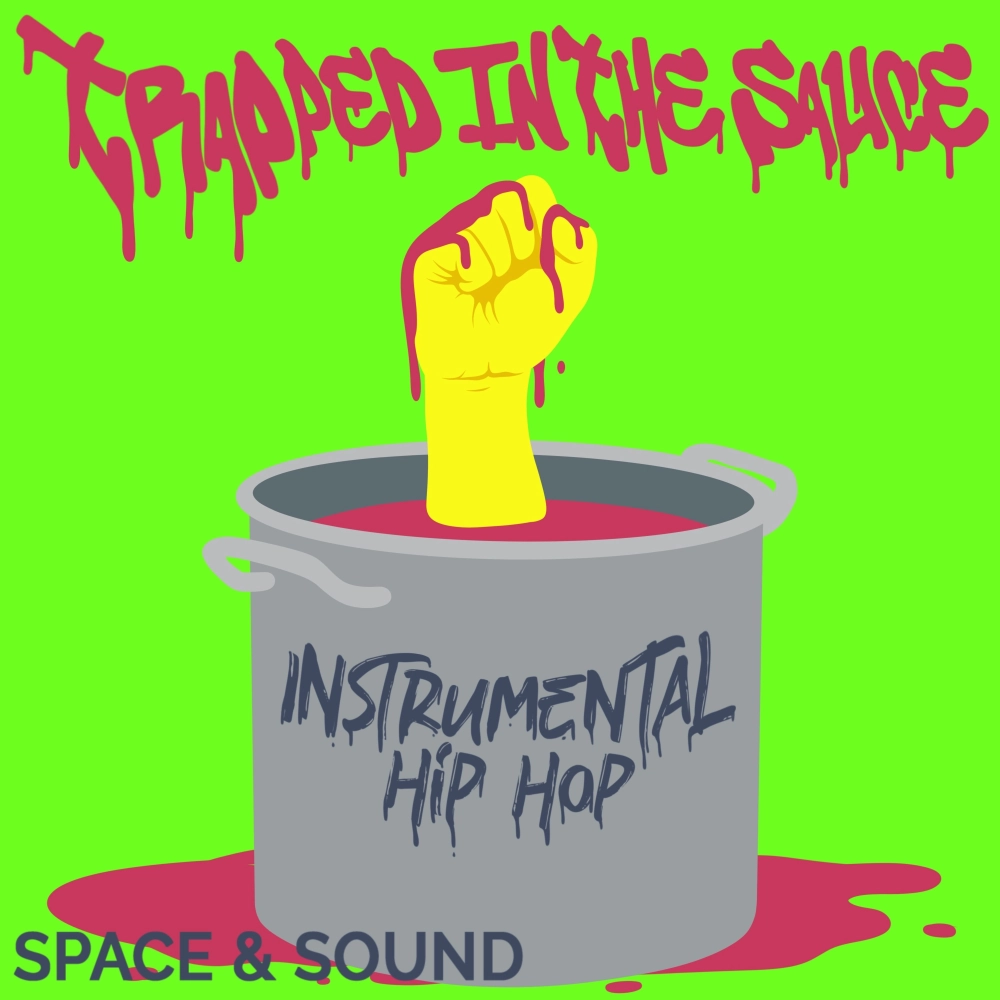 Trapped In The Sauce Instrumental Hip Hop