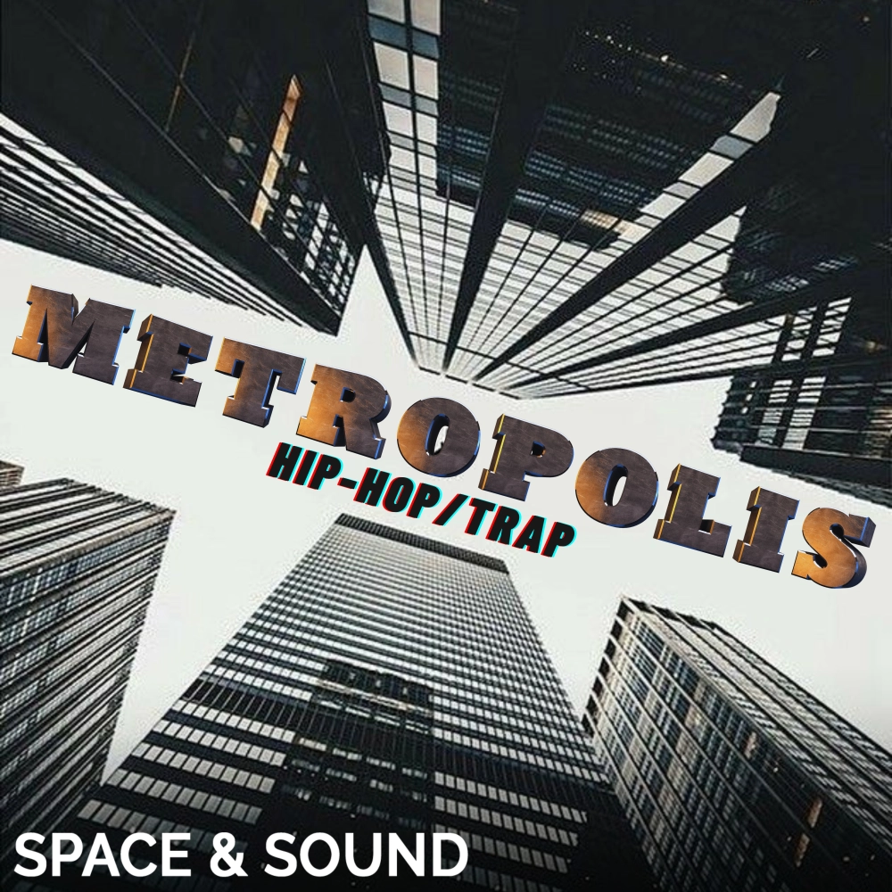 Metropolis Hip Hop/trap