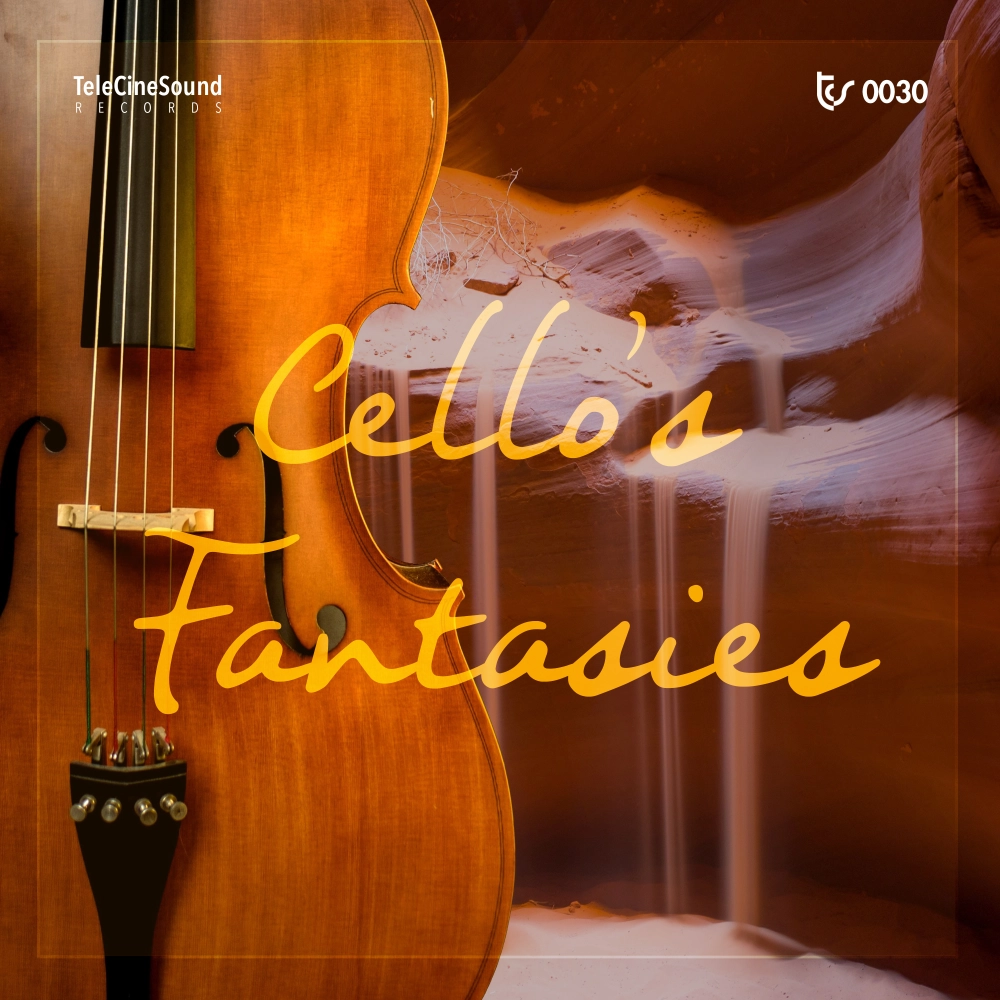 Cello's Fantasies