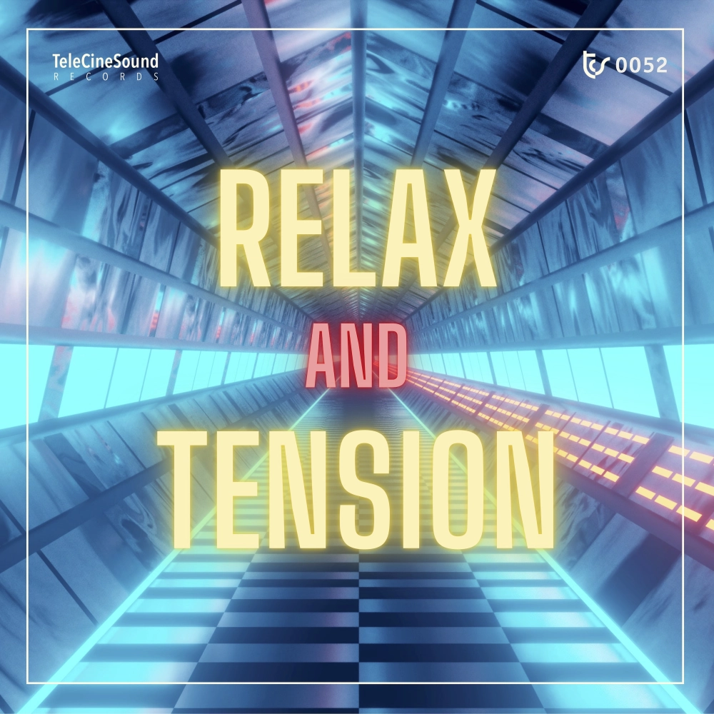 Relax & Tension