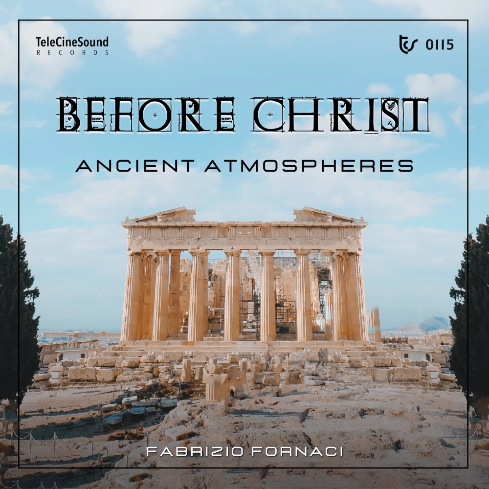 Before Christ - Ancient Atmospheres