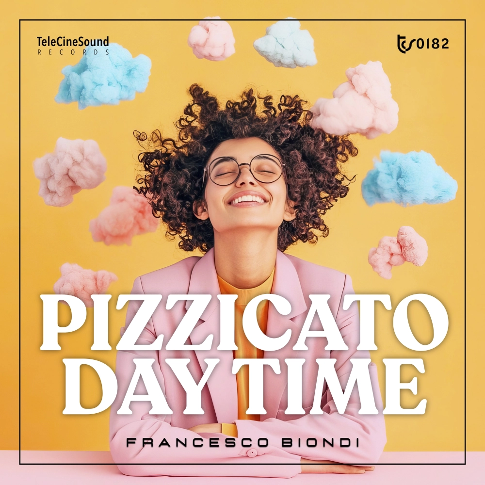 Pizzicato Day Time