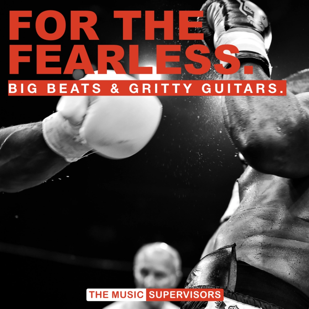 For The Fearless (big Beats And Gritty Guitars)