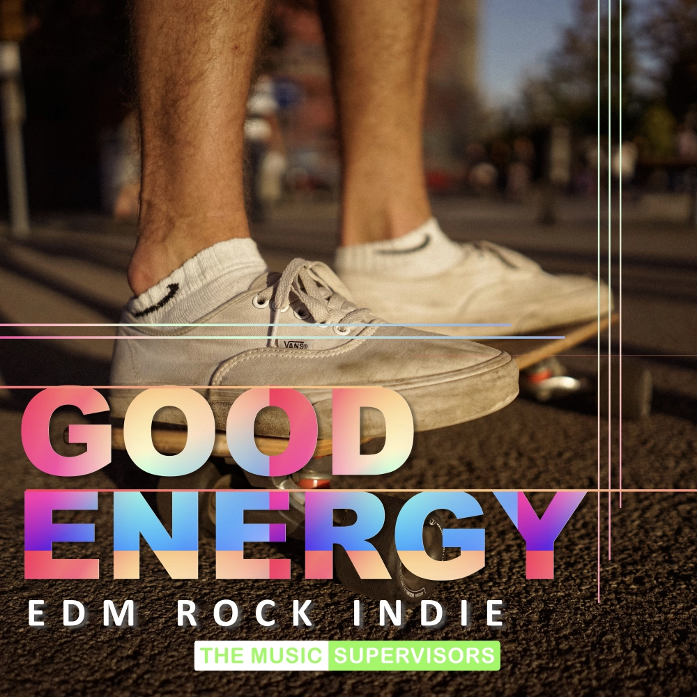 Good Energy (edm Rock Indie)