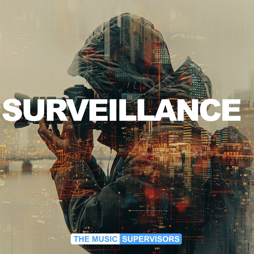 Surveillance (tension & Intrigue)