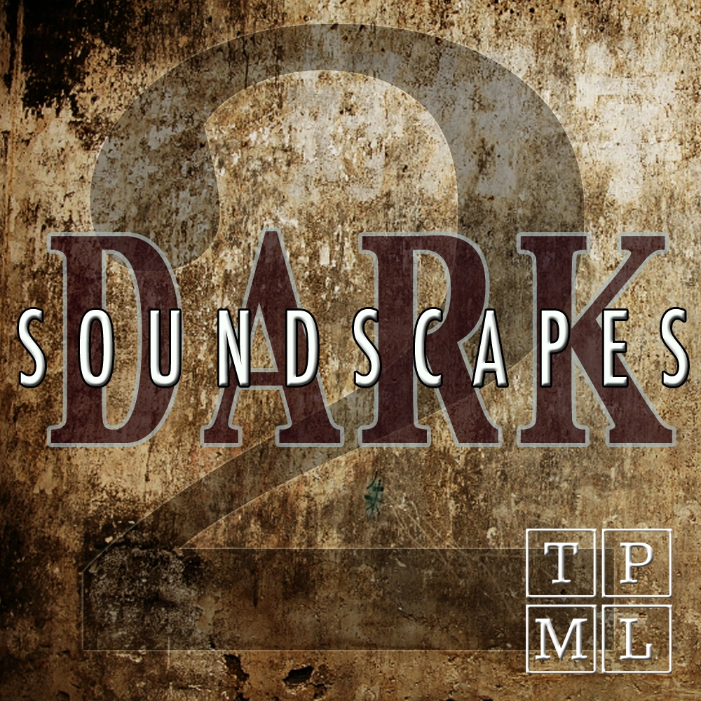 Dark Soundscapes 2