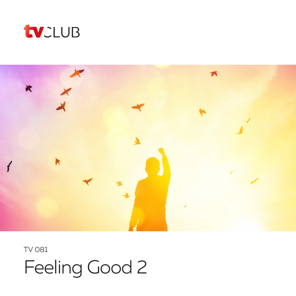 Feeling Good 3