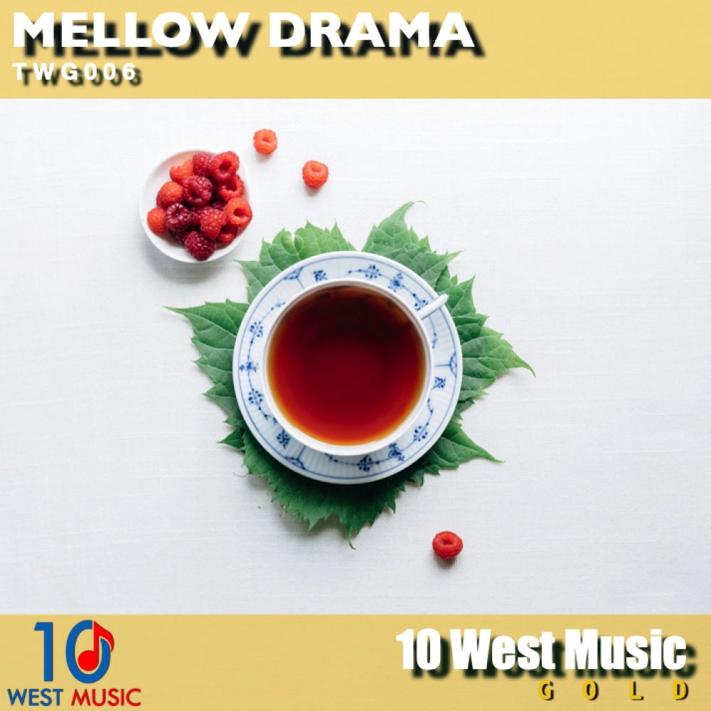 Mellow Drama