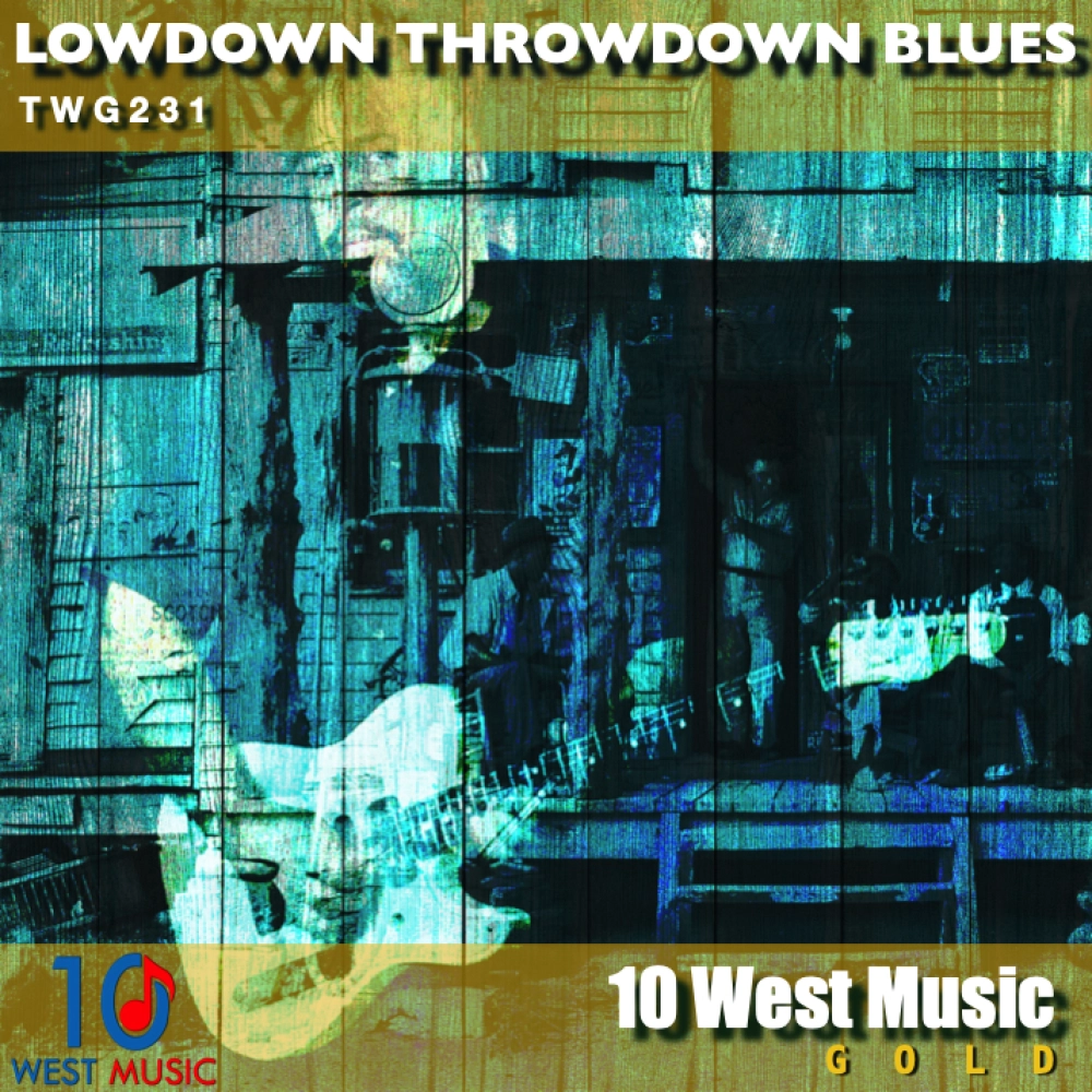 Lowdown Throwdown Blues