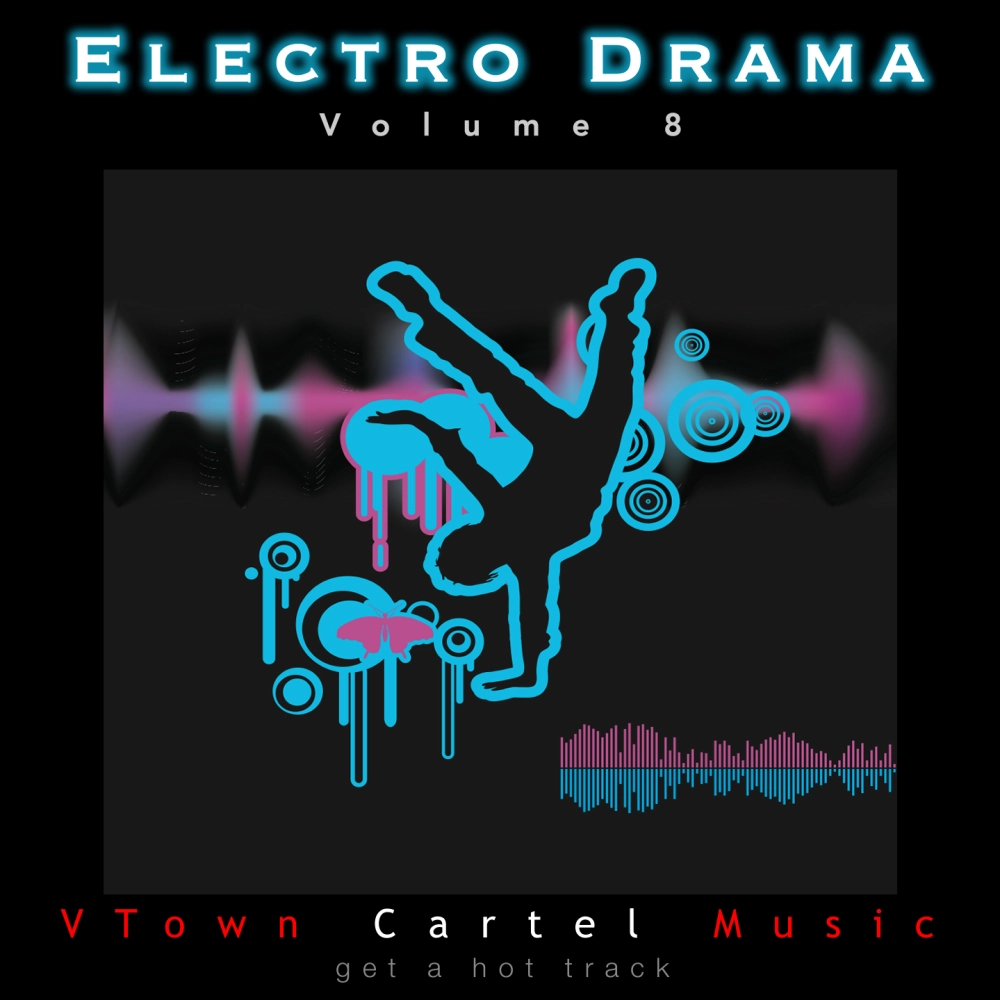 Electro Drama Volume 8