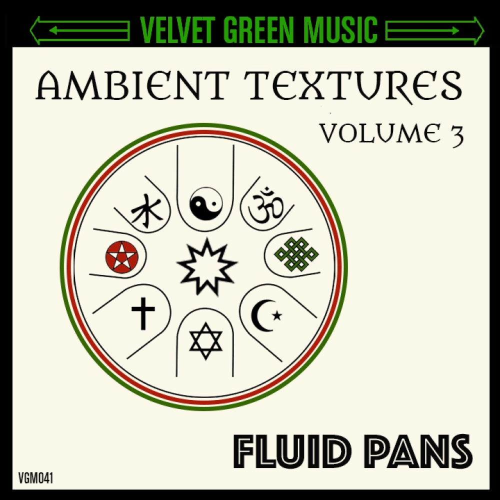 Ambient Textures Vol 3 - Fluid Pans