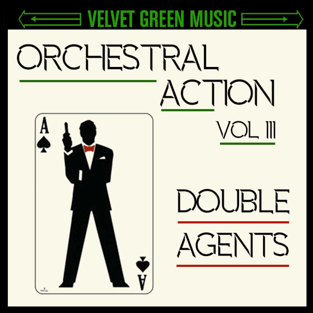 Orchestral Action Vol 3 - Double Agents