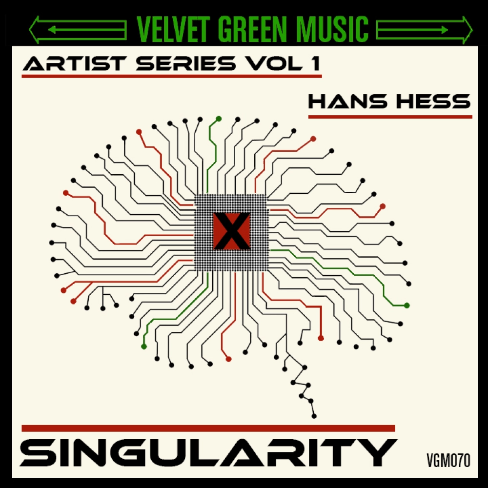 Artist Series Vol 1 - Hans Hess - Singularity