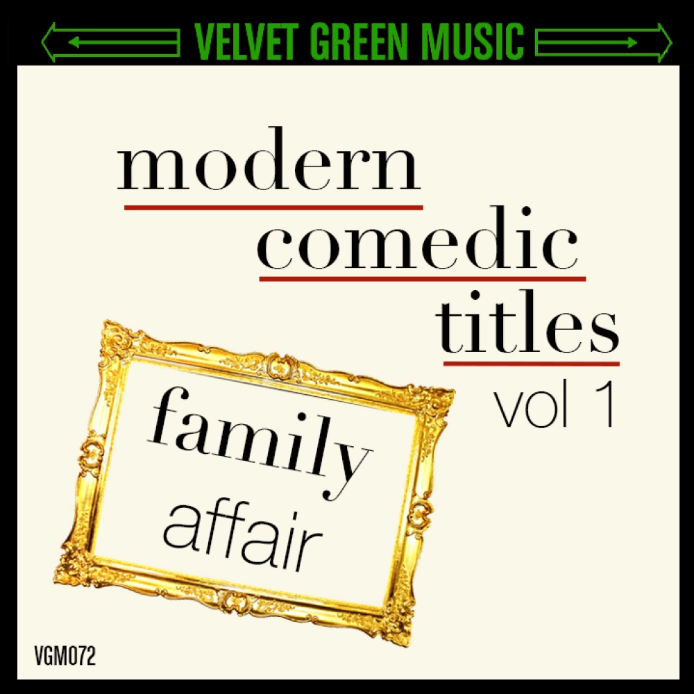 Modern Comedic Titles Vol 1 - Family Affair