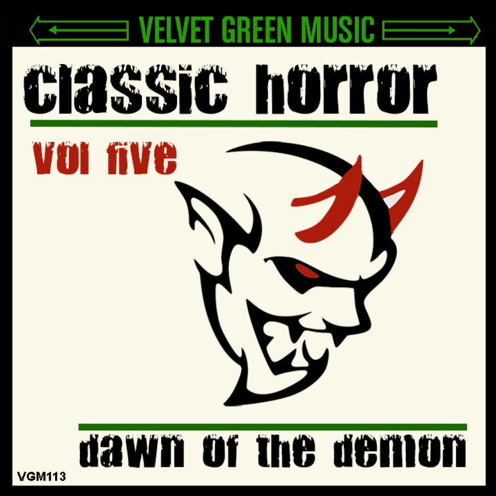 Classic Horror Vol 5 - Dawn Of The Demon