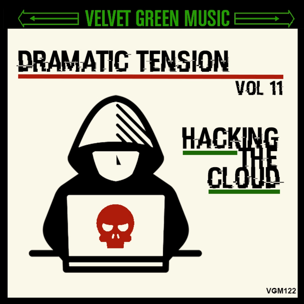 Dramatic Tension Vol 11 - Hacking The Cloud