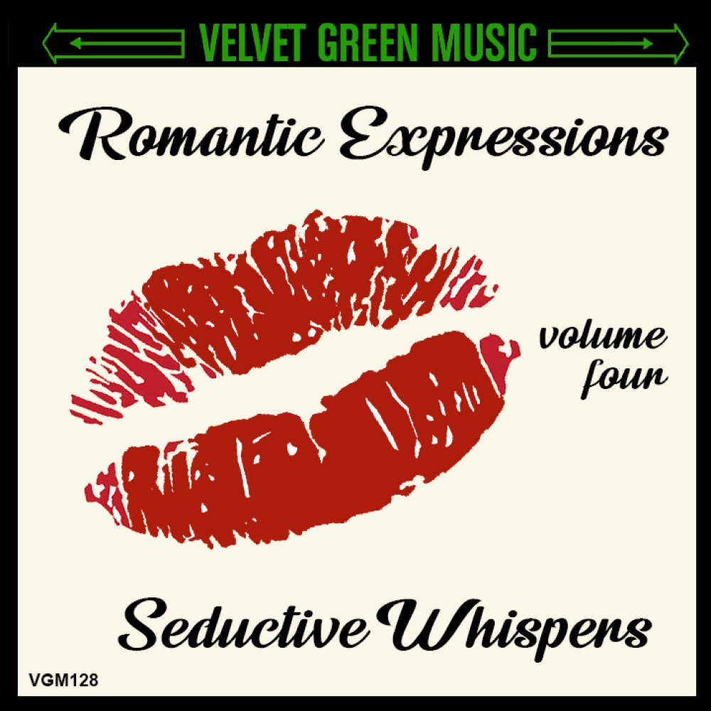 Romantic Expressions Vol 4 - Seductive Whispers