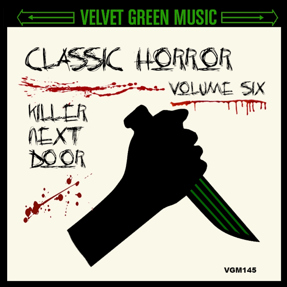 Classic Horror Vol 6 - Killer Next Door