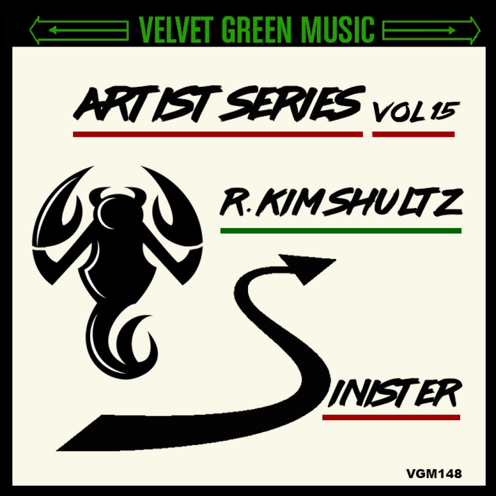 Artist Series Vol 15 - R Kim Shultz - Sinister
