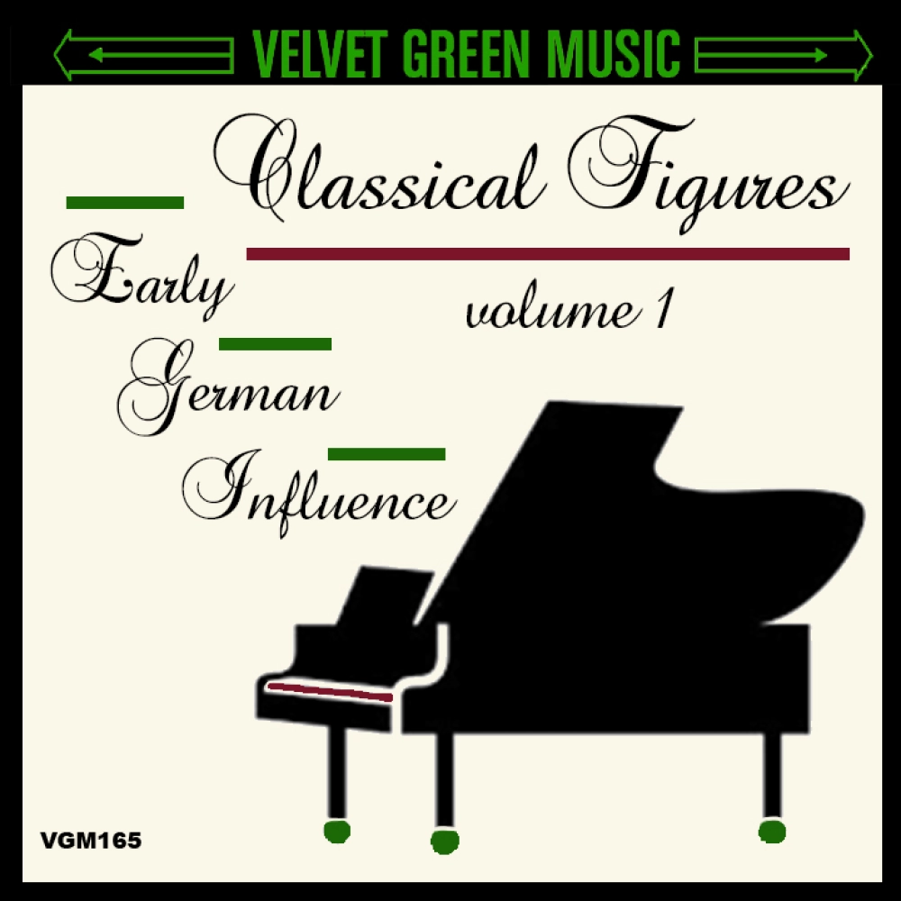 Classical Figures Vol 1 - Early German Influence