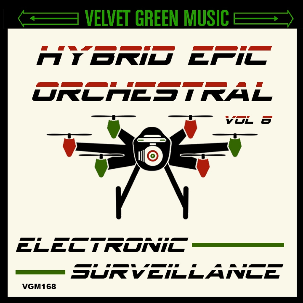 Hybrid Epic Orchestral Vol 6 - Electronic Surveillance