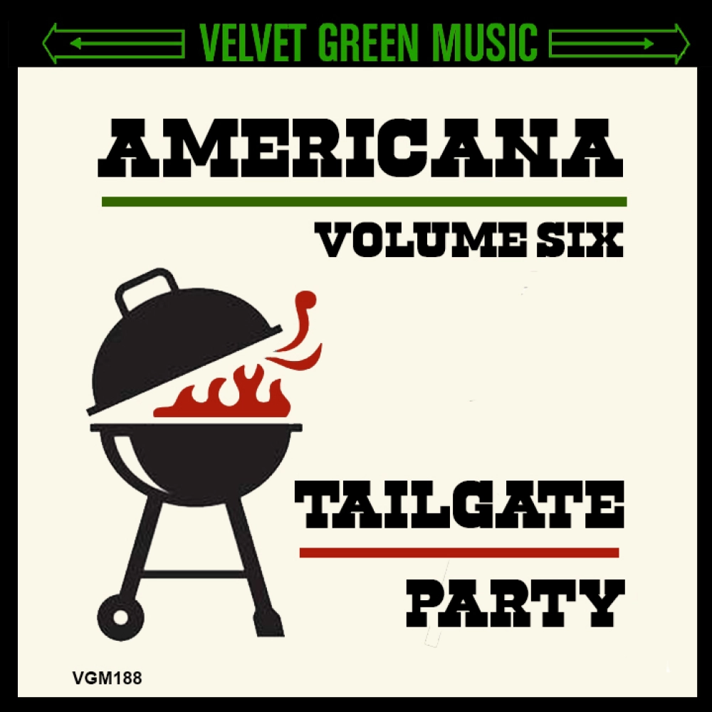 Americana Vol 6 - Tailgate Party